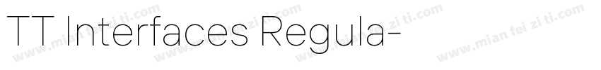 TT Interfaces Regula字体转换